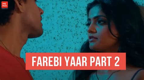 web series farebi yaar cast|Farebi Yaar (Part 2) Web Series Cast & Crew, Release Date,。